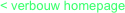 < verbouw homepage
